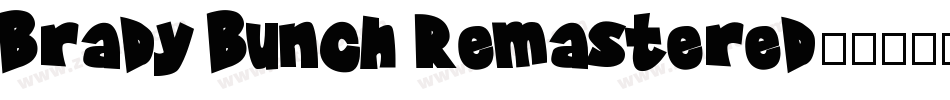 Brady Bunch Remastered字体转换